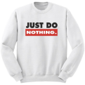 Just Do Nothing Bliuzonas