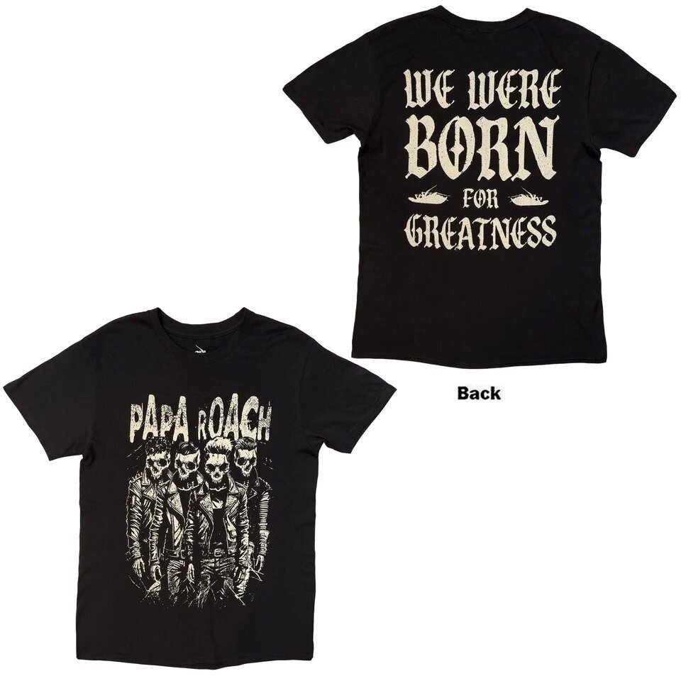 Marškinėliai Papa Roach Born For Greatness Marškinėliai Papa Roach Born For Greatness
